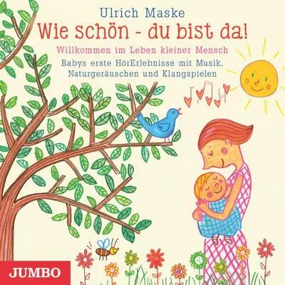 Produktbild von Wie schön - du bist da!