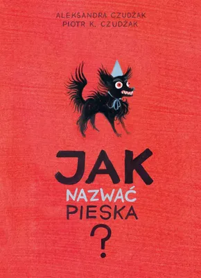 Produktbild von Jak nazwać pieska?
