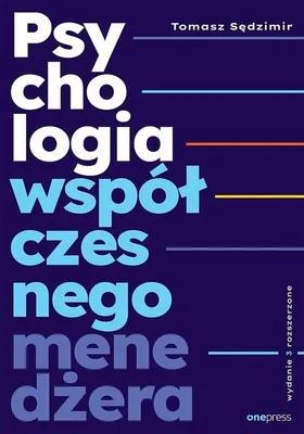 Obrázek produktu pro Psychologia współczesnego menedżera wydanie 3 rozszerzone