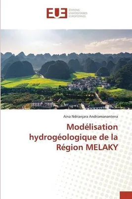 Produktbild von Modélisation hydrogéologique de la Région MELAKY