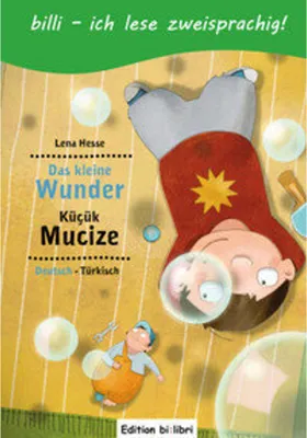 Obrázok produktu pre Das kleine Wunder. Kinderbuch Deutsch-Türkisch mit Leserätsel