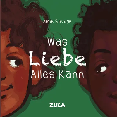 Produktbild von Was Liebe Alles Kann