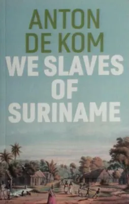 Zdjęcie produktu dla We Slaves of Suriname
