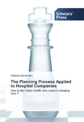 Produktbild von The Planning Process Applied to Hospital Companies