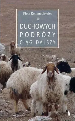 Obrázok produktu pre Duchowych podróży ciąg dalszy