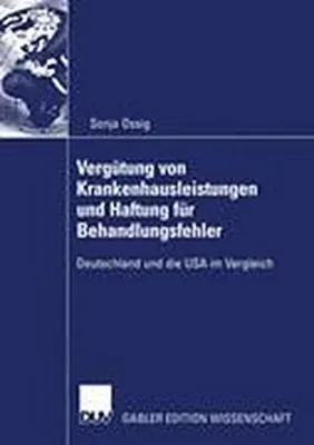 Immagine prodotto di Vergütung von Krankenhausleistungen und Haftung für Behandlungsfehler