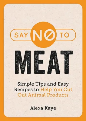 Zdjęcie produktu dla Say No to Meat