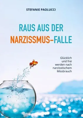 Produktbild von Raus aus der Narzissmus-Falle