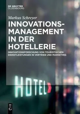 Produktbild von Innovationsmanagement in der Hotellerie