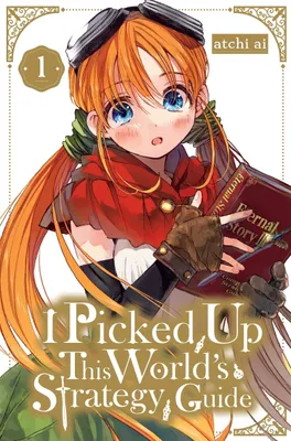 Produktbild von I Picked Up This World's Strategy Guide, Vol. 1