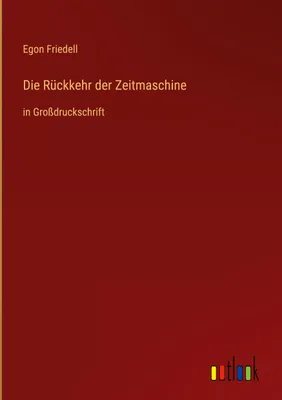 Produktbild von Die Rückkehr der Zeitmaschine