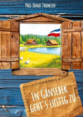 Produktbild von In Gänsebek geht's lustig zu