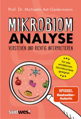 Obrázek produktu pro Mikrobiomanalyse verstehen und richtig interpretieren - Aktualisiert und für alle erhältlichen Darmflora-Tests geeignet