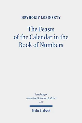 Immagine prodotto di The Feasts of the Calendar in the Book of Numbers