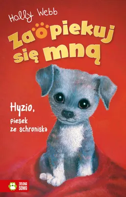Zdjęcie produktu dla Hyzio. Zaopiekuj się mną