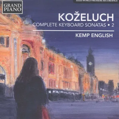 Obrázek produktu pro Leopold Kozeluch (1747-1818): Sämtliche Sonaten für Tasteninstrumente Vol.2