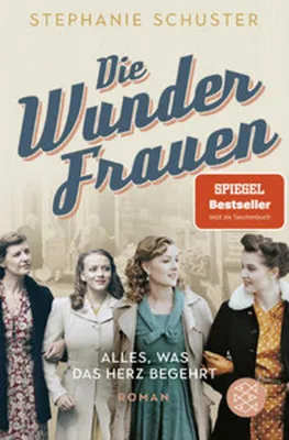 Produktbild von Die Wunderfrauen - Alles, was das Herz begehrt