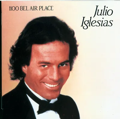 Obrázok produktu pre Julio Iglesias: 1100 Bel Air Place