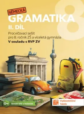 Obrázek produktu pro Německá gramatika 8 pro ZŠ – 2. díl - procvičovací sešit