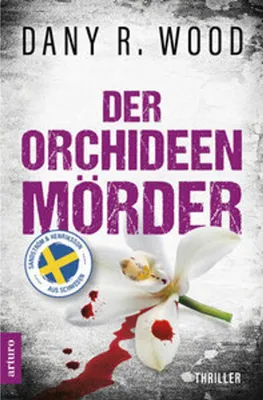 Obrázek produktu pro Der Orchideenmörder: Schweden-Thriller