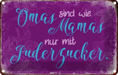 Produktbild von vianmo Blechschild 12x18 cm Omas sind wie Mamas nur mit Opa Oma Spruch Zitat