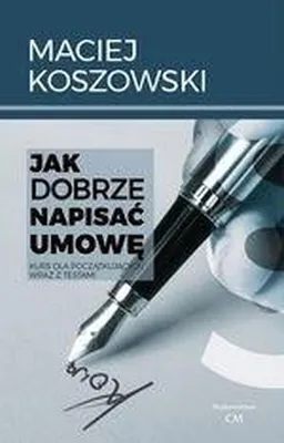 Image de Poradnik Jak napisać dobrą umowę?