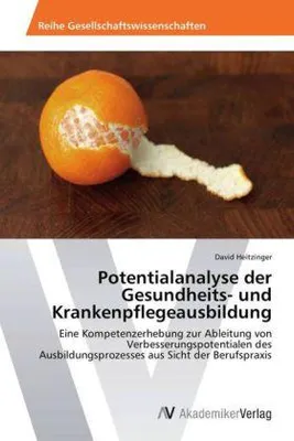 Produktbild von Potentialanalyse der Gesundheits- und Krankenpflegeausbildung
