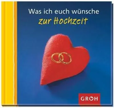 Immagine prodotto di Was ich euch zur Hochzeit wünsche