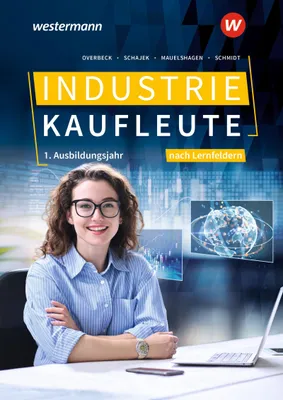 Produktbild von Industriekaufleute - Ausgabe nach Ausbildungsjahren und Lernfeldern