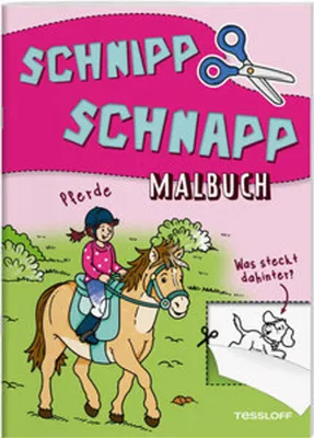 Produktbild von Tessloff Schnipp Schnapp Malbuch. Pferde. Was steckt dahinter?