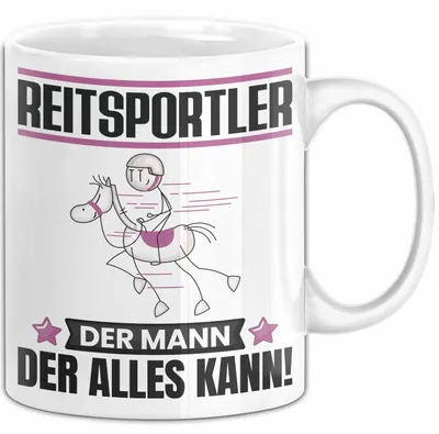 Produktbild von Reitsportler Tasse Geschenk für Reitsportler Der Mann Der Alles Kann Geschenkidee zum Geburtstag (Weiß)