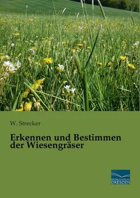 Zdjęcie produktu dla Erkennen und Bestimmen der Wiesengräser