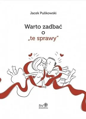 Zdjęcie produktu dla Warto zadbac o "te sprawy"