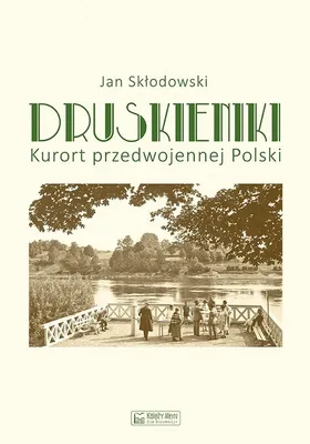Obrázok produktu pre Druskieniki Kurort przedwojennej Polski