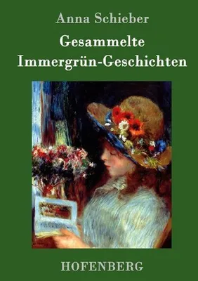 Image de Gesammelte Immergrün-Geschichten