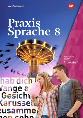 Produktbild von Praxis Sprache 8. Arbeitsheft. Bayern