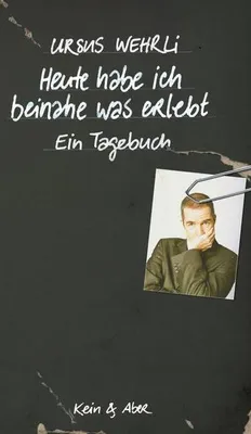 Produktbild von Heute habe ich beinahe was erlebt