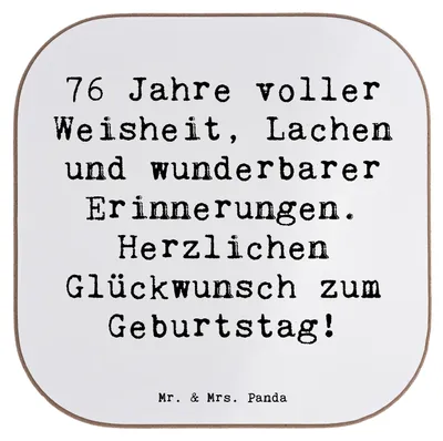 Produktbild von Mr. & Mrs. Panda Untersetzer für Gläser Spruch 76. Geburtstag - Weiß - Geschenk, Happy Birthday, Tasse, Coaster, Jubilar, Geburtstagsfeier, Tassenuntersetzer, Alter, Glas