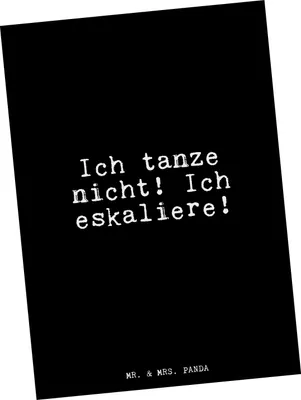 Produktbild von Mr. & Mrs. Panda Postkarte Ich tanze nicht! Ich... - Schwarz - Geschenk, Glizer Spruch Sprüche Weisheiten Zitate Lustig Weisheit Worte, Fotokarte, Ansichtskarten