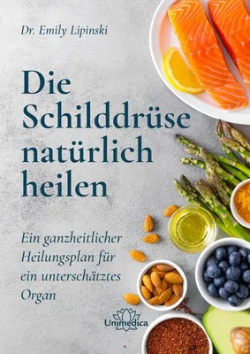 Produktbild von Die Schilddrüse natürlich heilen