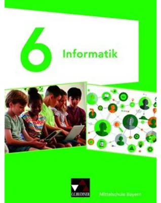 Obrázek produktu pro Informatik 6 Schülerbuch Mittelschule Bayern