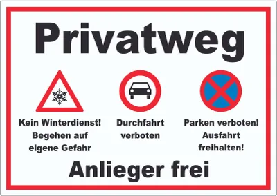 Produktbild von Privatweg KeinWinterdienst Durchfahrt Parken verboten Aufkleber A8 (52x74mm)