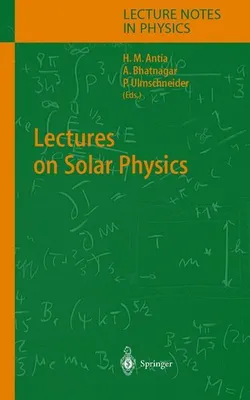 Obrázek produktu pro Lectures on Solar Physics