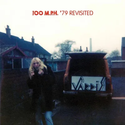 Produktbild von 100 M.P.H. '79 Revisited