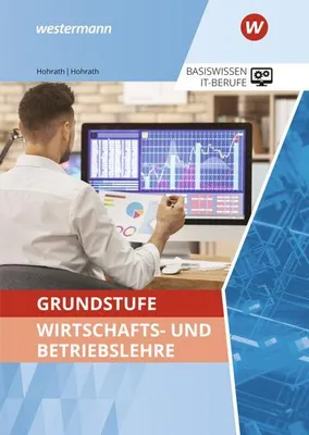 Immagine prodotto di Grundstufe Wirtschafts- und Betriebslehre. Schulbuch