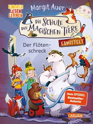 Produktbild von Die Schule der magischen Tiere ermittelt 4: Der Flötenschreck