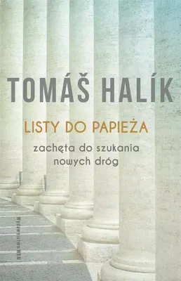 Produktbild von Listy Do Papieża Zachęta Do Szukania Nowych Dróg
