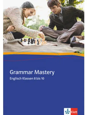 Obrázek produktu pro Grammar Mastery. Klasse 8 - 10