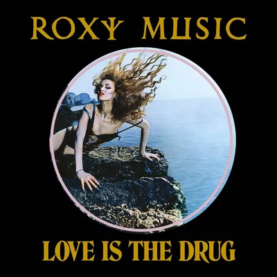 Produktbild von Roxy Music: Love Is The Drug (50th Anniversary) (Limited Edition)