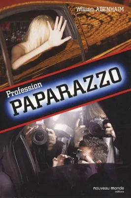 Image de Profession Paparazzo